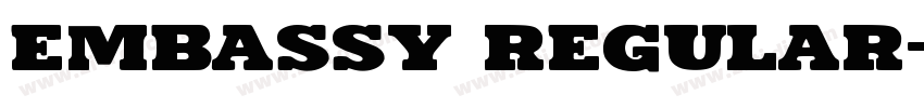 Embassy Regular字体转换